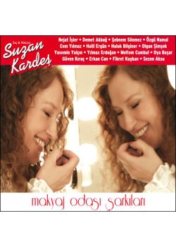 Makyaj Odasi Sarkilari Suzan Kardes