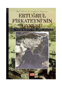 Ertugrul Firkateyni'nin Öyküsü