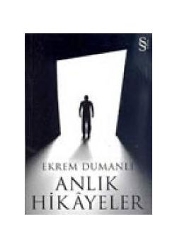 Anlik Hikayeleri