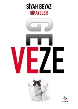 Siyah Beyaz Hikayeler Geveze