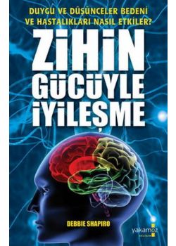 Zihin Gücüyle İyileşme 