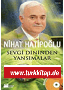 Sevgi Dininden Yansımalar