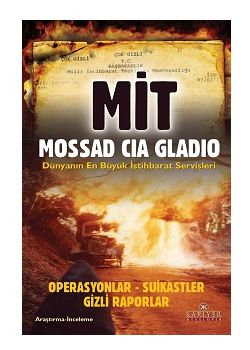 Mit, Mossad, Cia, Gladio