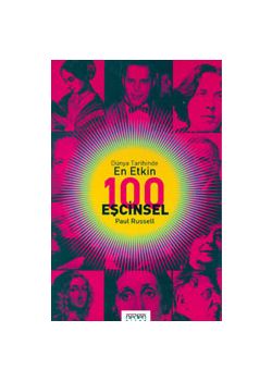 Dünya Tarihinde En Etkin 100 Escinsel