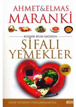 Şifalı Yemekler  Kozmik Bilim Işığında