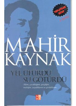 Yel Üfürdü Su Götürdü