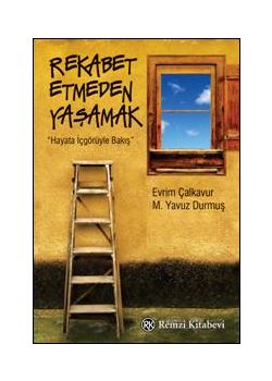 Rekabet Etmeden Yasamak