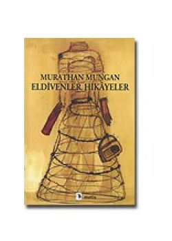 Eldivenler, Hikayeler