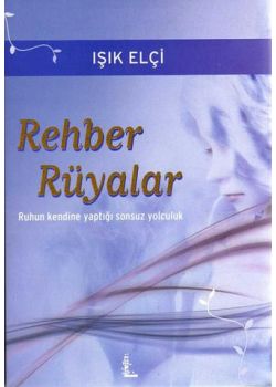 Rehber Rüyalar Isik Elci