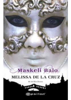 Maskeli Balo Melissa De La Cruz
