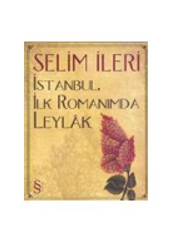 Istanbul Ilk Romanimda Leylak