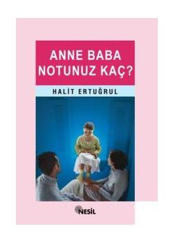 Anne Baba Notunuz Kac?
