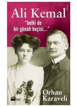 Ali Kemal Belki de Bir Günah Kecisi