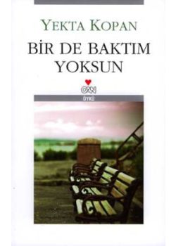 Bir de Baktim Yoksun