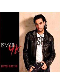 Haydi Bastir Ismail YK