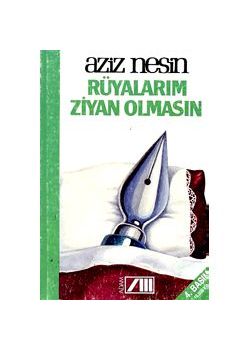 Rüyalarim Ziyan Olmasin