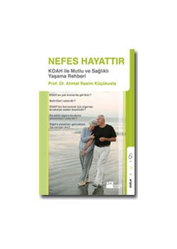 Nefes Hayattir  Ahmet Rasim Kücükusta