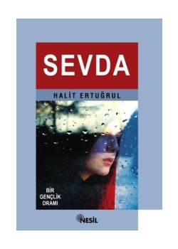 Sevda Bir Genclik Drami