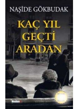 Kac Yil Gecti Aradan  (Özel Baski)