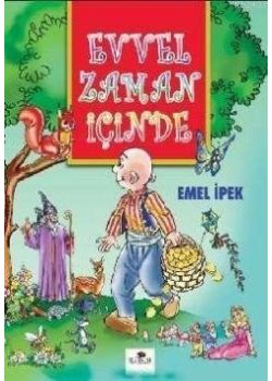 Masalci Dede'den Masallar Evvel Zaman Içinde (Masal CD'si ile)