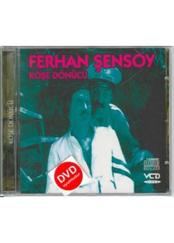 Köşe Dönücü  Ferhan Sensoy