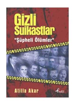 Gizli Suikastlar / Süpheli Ölümler