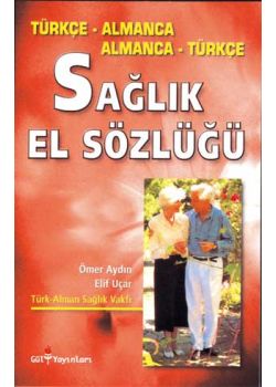 Saglik El Sözlügü /Türkce - Almanca