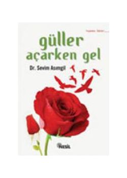Güller Acarken Gel