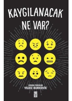 Kaygılanacak Ne Var!