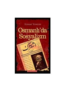 Osmanlı'da Sosyalizm