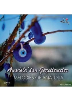 Anadolu'dan Güzellemeler Melodies Of Anadolia