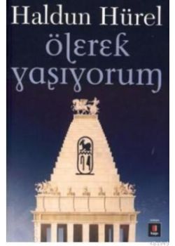 Ölerek Yasiyorum