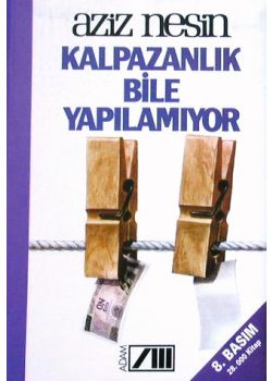 Kalpazanlik Bile Yapamiyorlar
