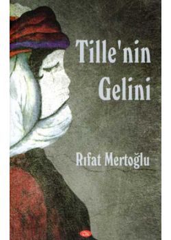 Tille'nin Gelini