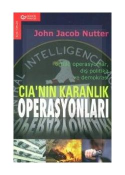 CIA'nin Karanlik Operasyonlari