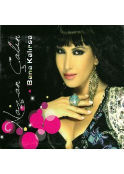 Bana Kalirsa  Nazan Calin