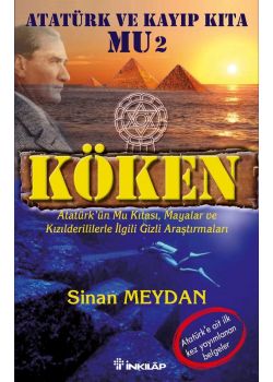 Köken  Atatürk ve Kayıp Kıta Mu 2