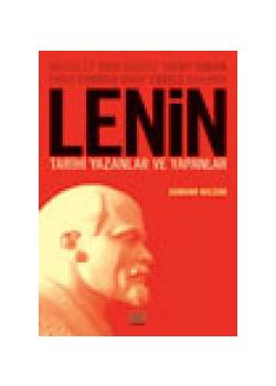 Lenin - Tarihi Yazanlar ve Yapanlar