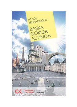 Baska Gökler Altinda