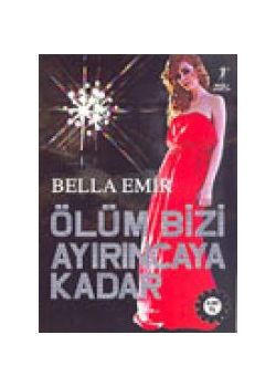 Ölüm Bizi Ayirincaya Kadar