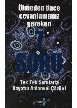 Ölmeden Önce Cevaplamaniz Gereken 7 Soru