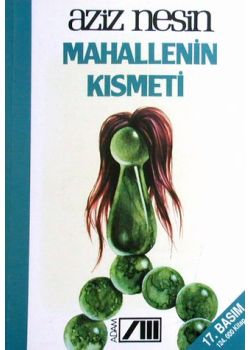 Mahallenin Kismeti