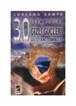 30 Derste Icimizdeki Gizli  Gücleri Gelistirme Teknikleri