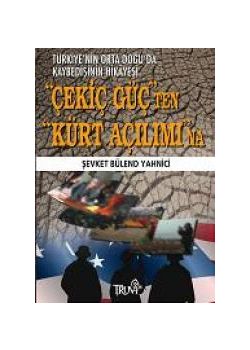 Cekic Güc'ten Kürt Acilimina Sevket Bülent Yahnici