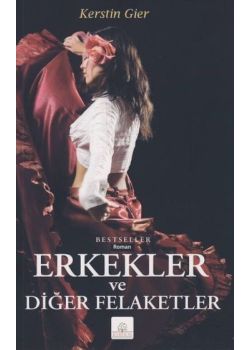 Erkekler ve Diger Felaketler