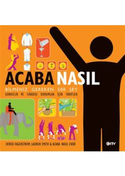 Acaba Nasil Bilmeniz Gereken 500 Sey