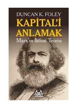 Kapital'i Anlamak Duncan K. Foley