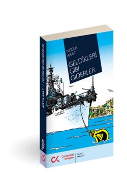 Geldikleri Gibi Giderler Necla Arat