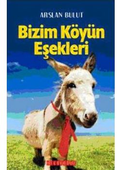 Bizim Köyün Eşekleri