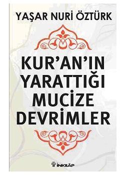 Kuran'in Yarattigi Mucize Devrimler